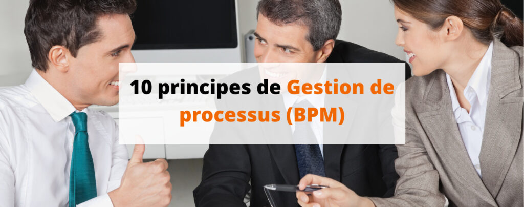 10 principes de gestion des processus d'affaires