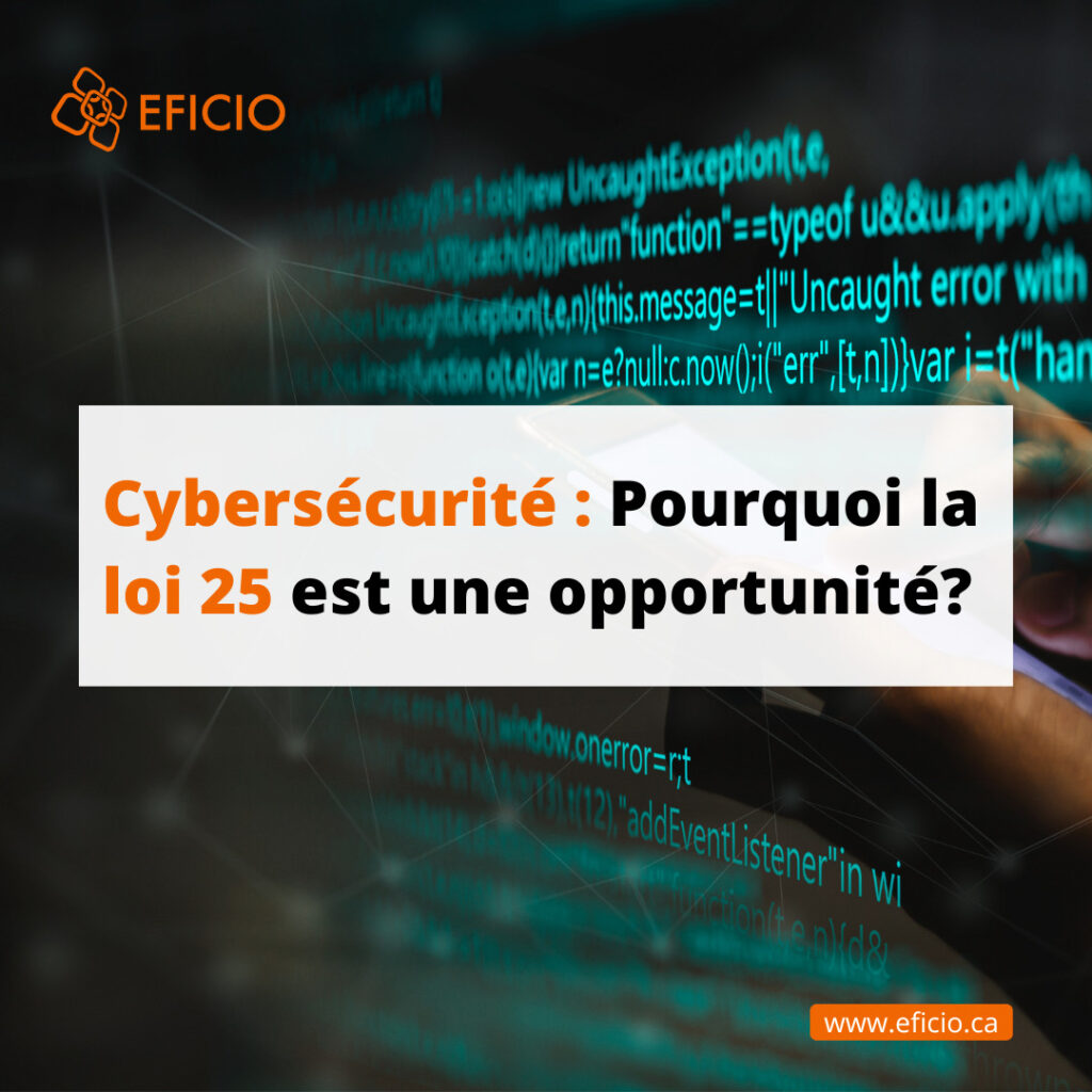 loi 25, une opportunité