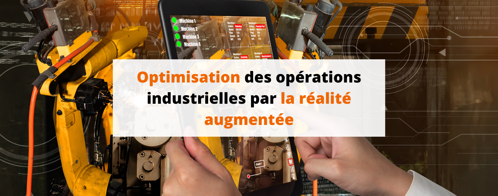 Optimisation des opérations industrielles par la réalité augmentée