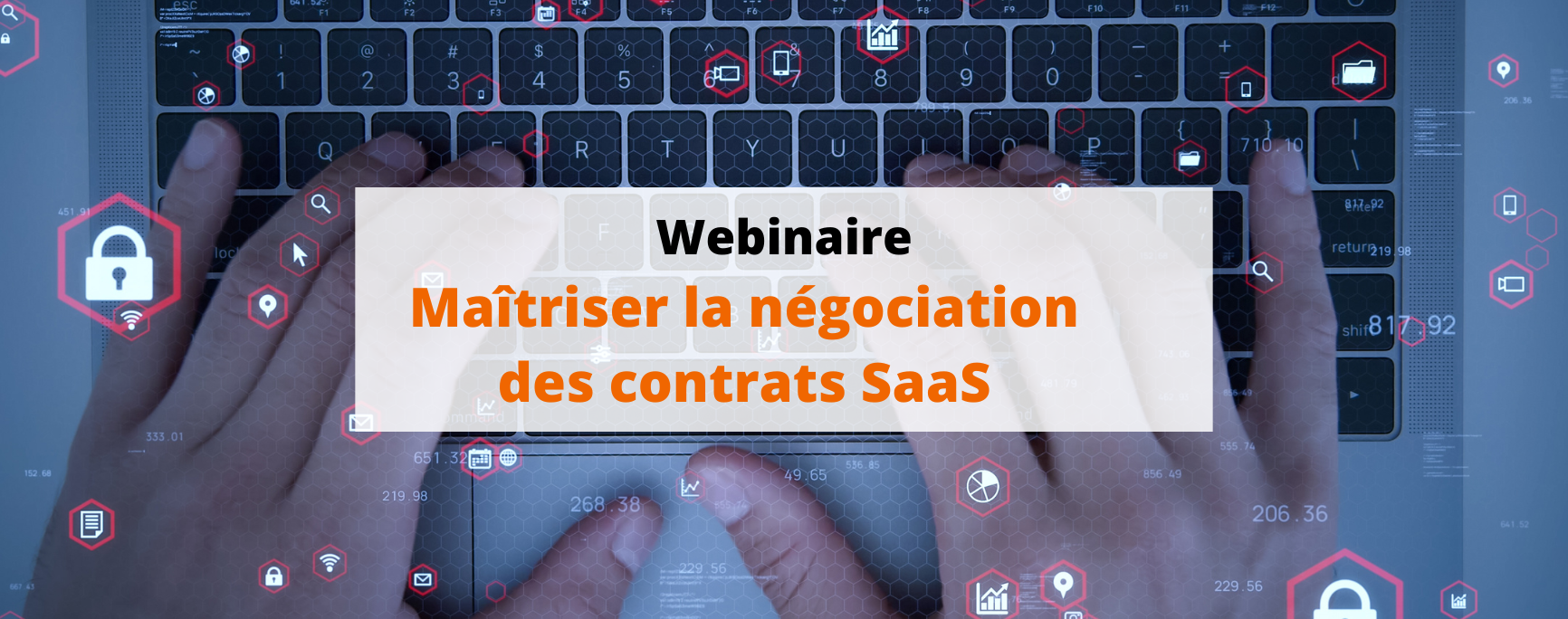 Maîtriser la négociation des contrats Software as a Service